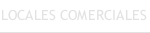 LOCALES COMERCIALES